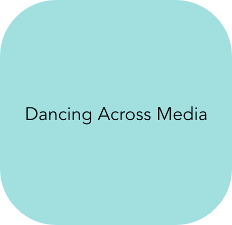 dancing across media case